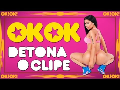 A cobra Minaja da Nicki Minaj | OK!OK! DETONA O CLIPE
