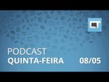 Podcast Canaltech - Quinta-feira, 08/05/14