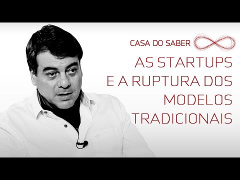 As startups e a ruptura dos modelos tradicionais | Alexandre Fialho