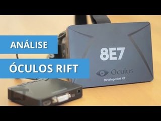 Oculus Rift, o gadget capaz de gerar imersão sem igual em games [Análise]