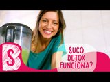 SUCO DETOX EMAGRECE E DESINTOXICA? | E aí, Atalla?