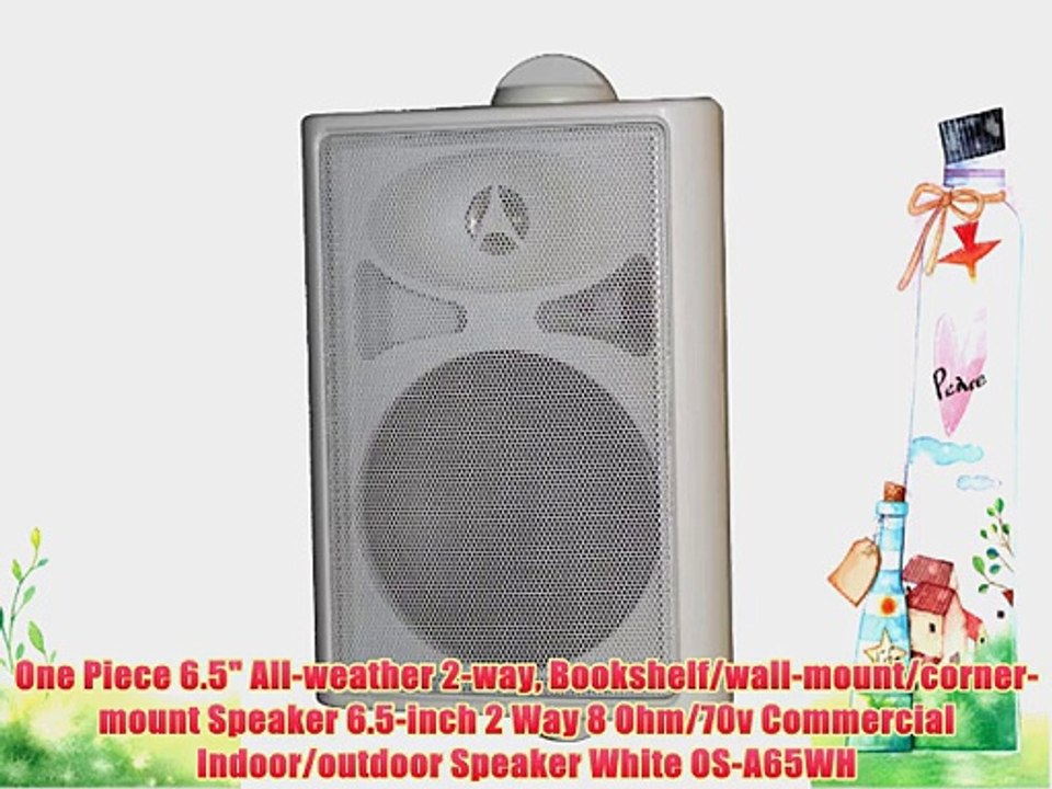 One Piece 6.5 All-weather 2-way Bookshelf/wall-mount/corner-mount Speaker 6.5-inch 2 Way 8