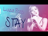 Luiza Possi - Stay (Rihanna) | LAB LP