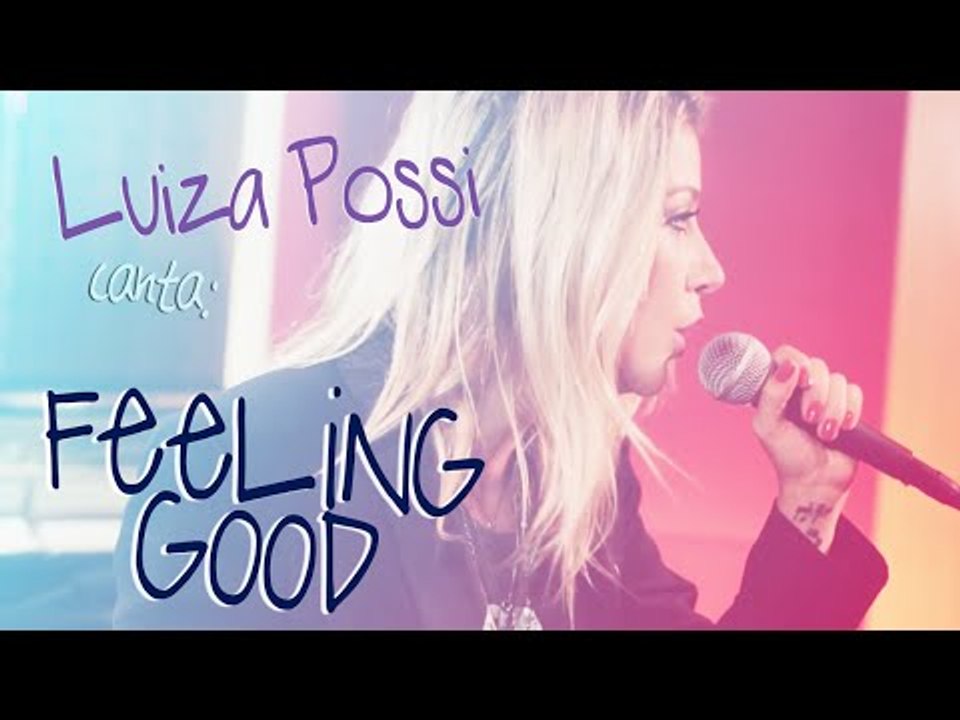Luiza Possi - Feeling Good (Nina Simone) | LAB LP
