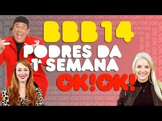 BBB 14 - Podres dos participantes