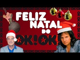 OK!OK! Feliz Natal! Ho Ho ho!