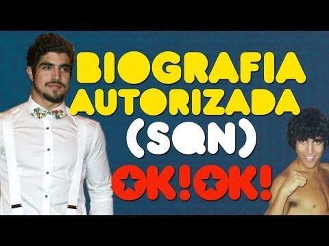 Caio Castro: Biografia Autorizada (SQN)