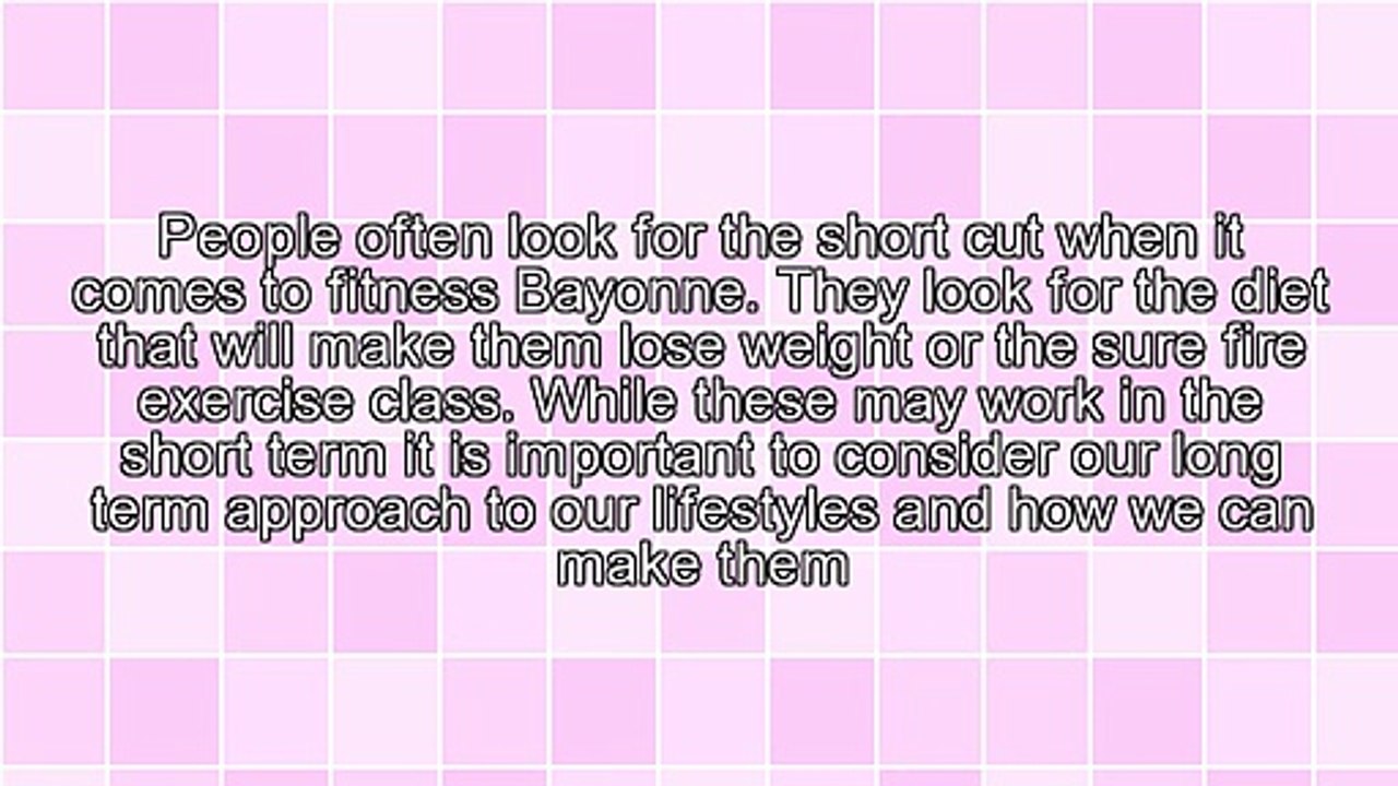 A Brief Guide To Fitness Bayonne