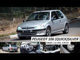 Garagem do Bellote TV: Peugeot 106 Quiksilver (1.6 16V, 170 cv)