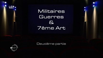 Journal de la Défense : Les relations entre le Cinéma et les armées (partie 2)