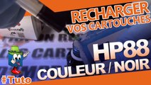 Comment recharger une cartouche HP 88 noire ou couleur