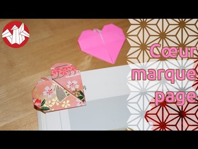 Origami - Coeur marque-page - Heart Bookmark [Senbazuru] - Vidéo Dailymotion