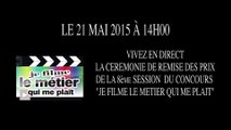 Cérémonie je Filme le Métier qui me Plaît 2015