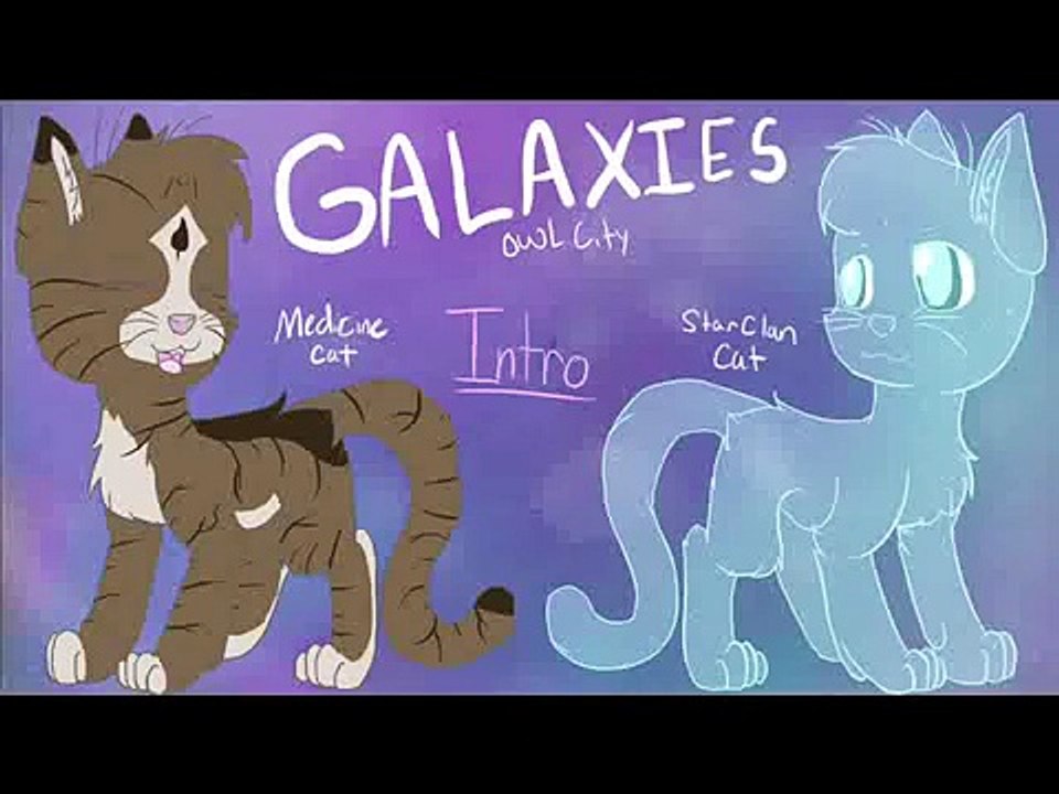 [OPEN 21/32] Galaxies Warrior Cats MAP