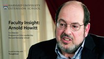 Managing Disasters and Leading through Crises: Faculty Insight with Arnold Howitt