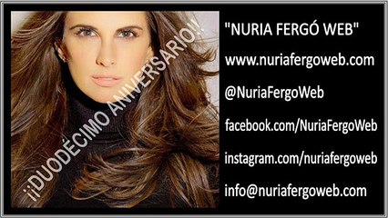 Nuria Fergó: Duodécimo aniversario de "Nuria Fergó Web"