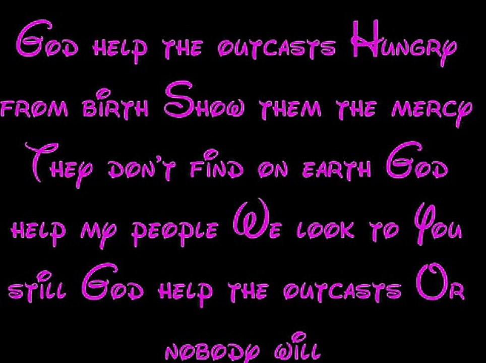 God Help The Outcasts - The Hunchback Of Notre Dame Lyrics HD
