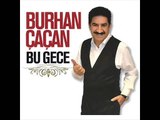 Burhan CaCan - Kara Kislar 2015
