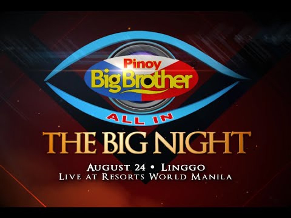 PINOY BIG BROTHER ALL IN: The Big Night