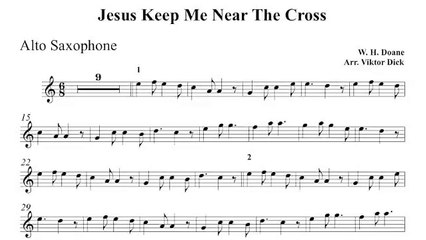 Alto Saxophone PlayAlong Jesus Keep Me Near the Cross