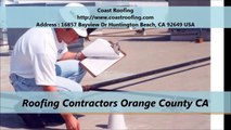 Coast Roofing Contractors Orange County CA