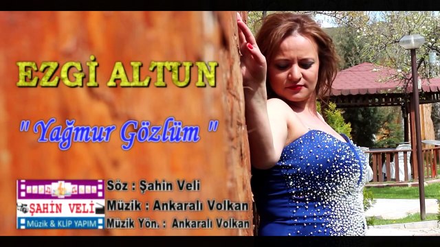 Ezgi ALTUN '' YAĞMUR GÖZLÜM'' 1920 1080 P FULL HD 2015 ANKARA OYUN HAVASI KLİP