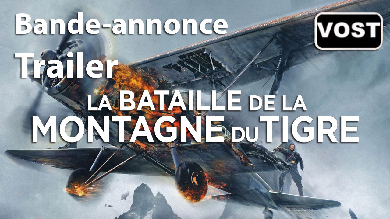 La Bataille de la Montagne du Tigre - Trailer / Bande-annonce [VOST|Full HD] (Tsui Hark)