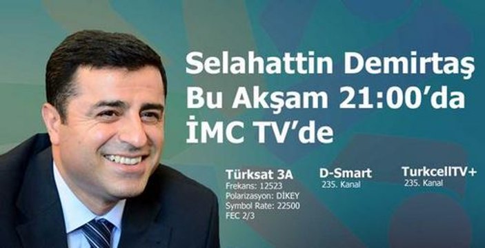 HDP Eş Genel Başkanı Selahattin Demirtaş imc tv'de