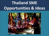 Thailand SME Opportunities and Business Ideas