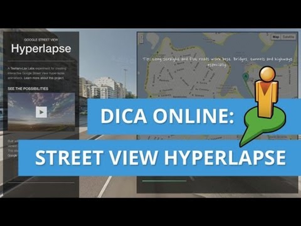 Conheça o Google Street View Hyperlapse