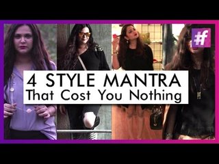 4 Style Mantras That Cost You Nothing | Fashion-Bombay - By Sonu and Jasleen
