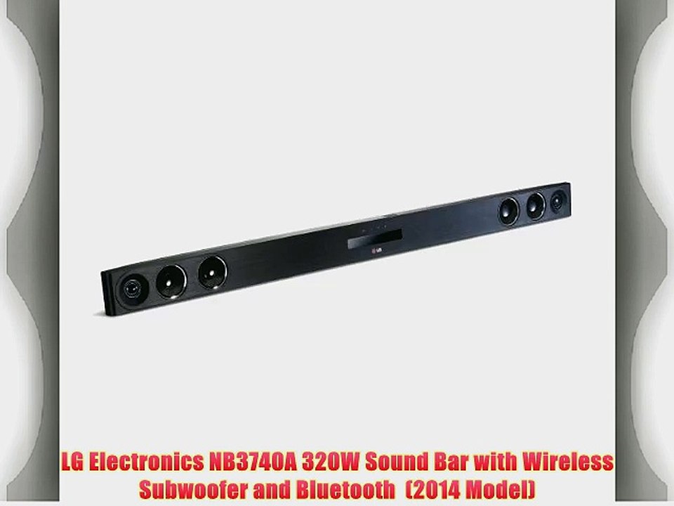 LG Electronics NB3740A 320W Sound Bar with Wireless Subwoofer and Bluetooth  (2014 Model)