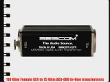 Sescom SES-AES-EBU-1 XLRF to 75 Ohm BNC Female AES/EBU Impedance Transformer 0.1 to 6MHz Bandwidth