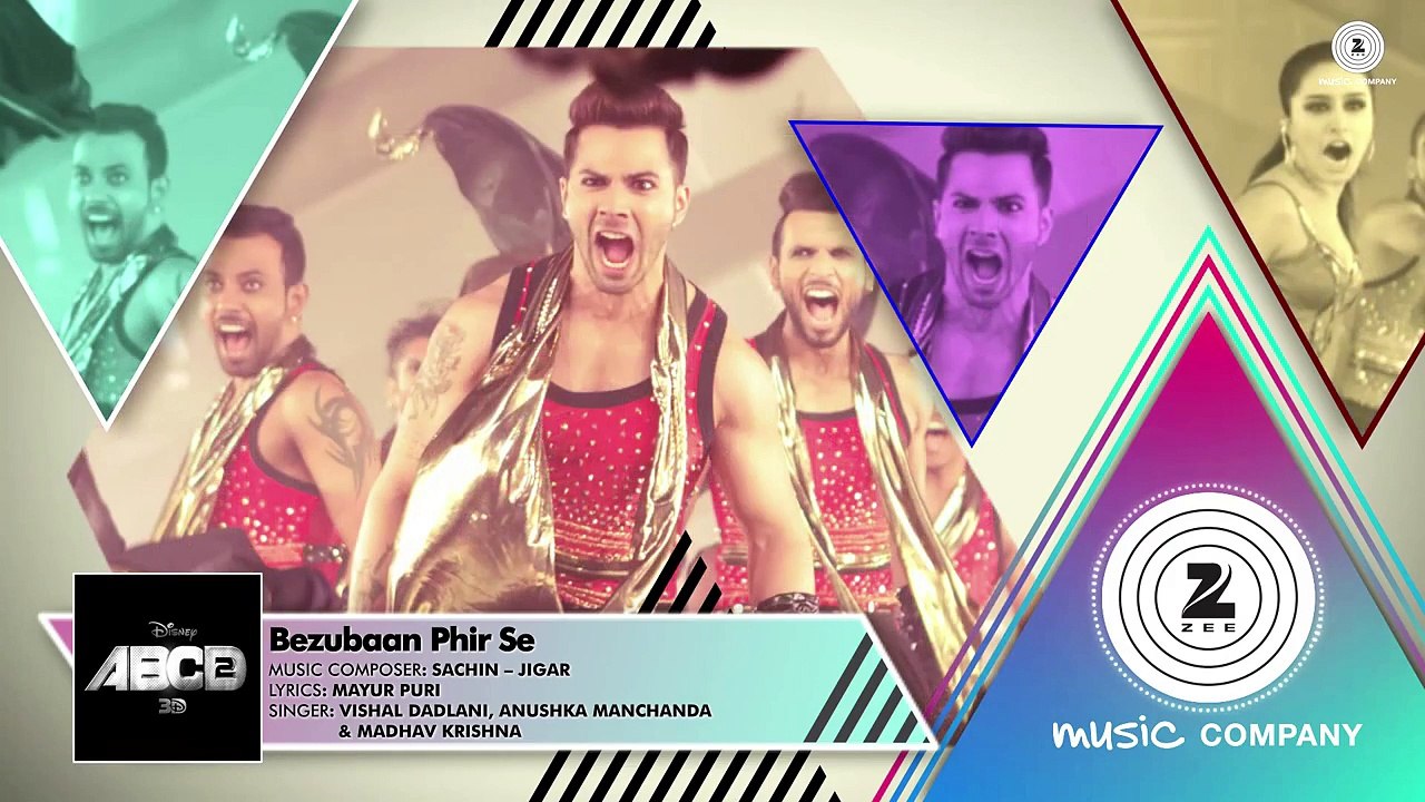 ABCD 2 Bezubaan phir se full song