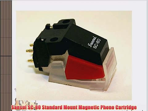 Sansui SC-80 Standard Mount Magnetic Phono Cartridge