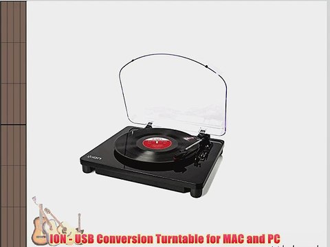 ION - USB Conversion Turntable for MAC and PC