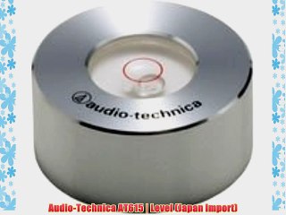 Audio-Technica AT615 | Level (Japan Import)