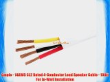 Cmple - 14AWG CL2 Rated 4-Conductor Loud Speaker Cable - 100ft For In-Wall Installation