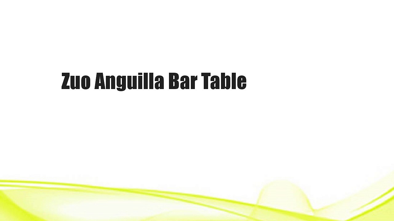 Zuo Anguilla Bar Table