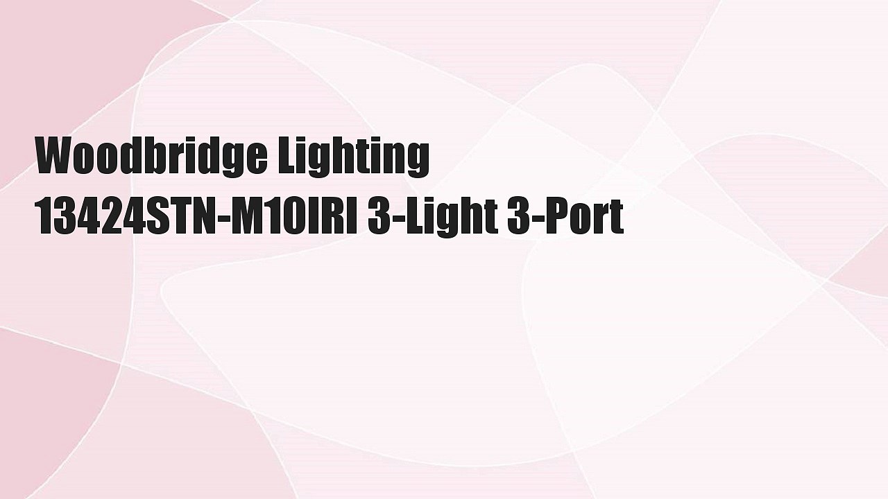 Woodbridge Lighting 13424STN-M10IRI 3-Light 3-Port
