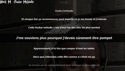 Black M - Foutue Mélodie (Parole)
