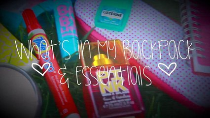 Back to School ♡ What's in My Backpack + Essentials