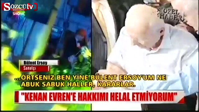 Bülent Ersoy: Kenan Evren'e hakkımı helal etmiyorum!