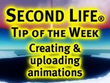 Creating & uploading animations - Second Life Video TuTORial