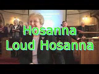 Hosanna! Loud Hosanna!