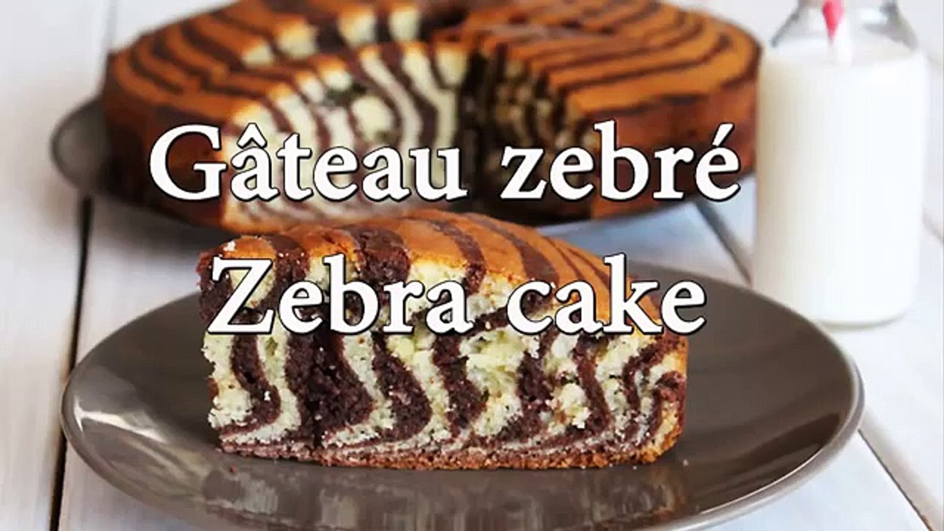 Recette Du Gateau Zebre Zebra Cake Recipe كيكة الحمار الوحشي Low Video Dailymotion