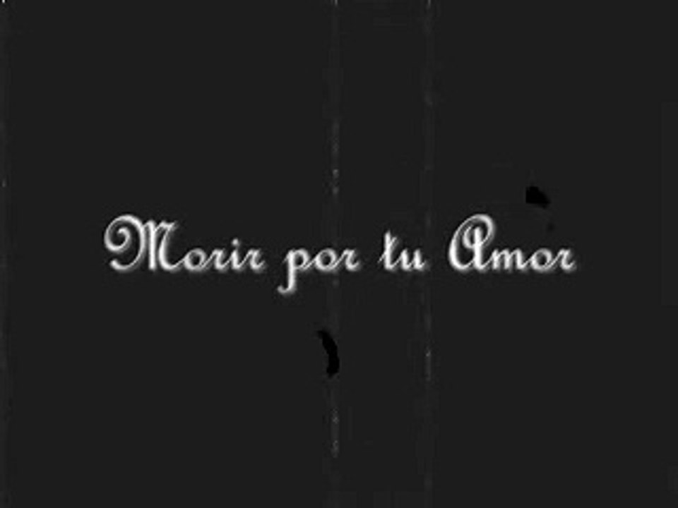 "Morir por tu amor" de Belisario de Jesus Garcia