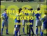 Tres Cantos Pegaso 2005 - 2006