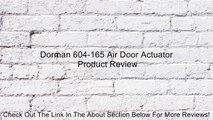 Dorman 604-165 Air Door Actuator Review