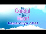 Kapamilya Chat with Be Careful With My Heart Teens!